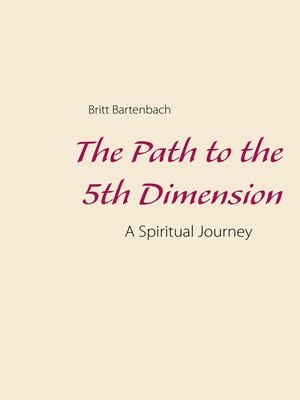 cover image of The Path to the 5th Dimension